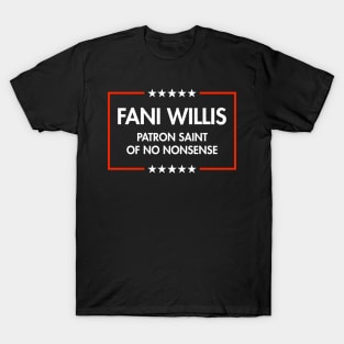 Fani Willis - No Nonsense T-Shirt